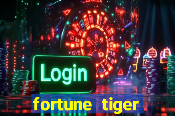 fortune tiger deposito de 1 real